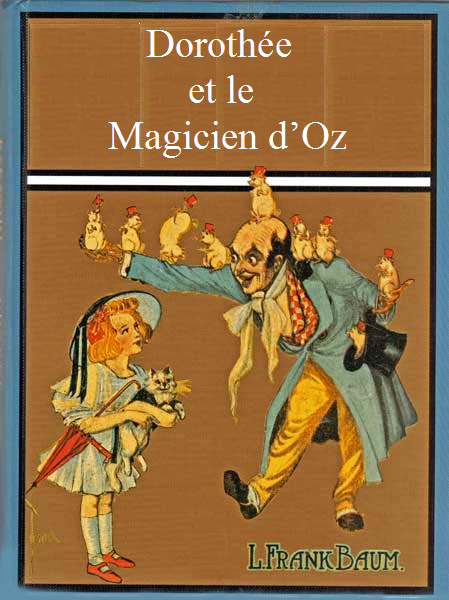 Dorothée et le Magicien d'Oz