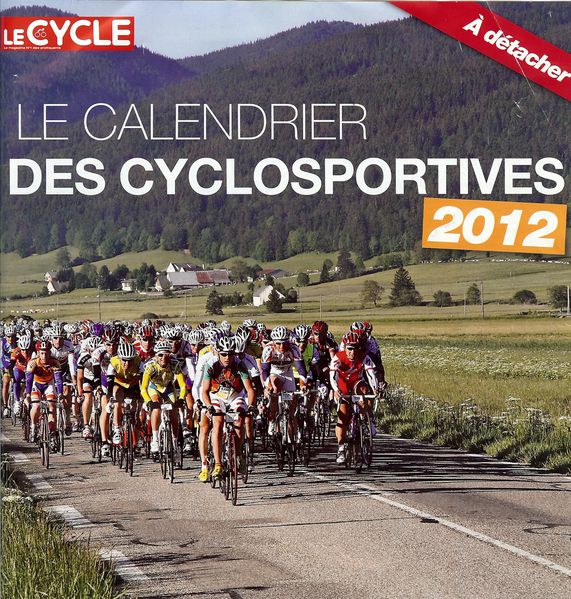 le calendrier des cyclos 2012.............du cycle - CHAMROUSSE TEAM