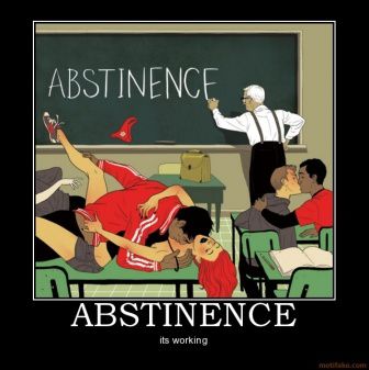 abstinence-abstinence-demotivational-poster-1212446480.jpg