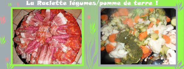 Raclette verte