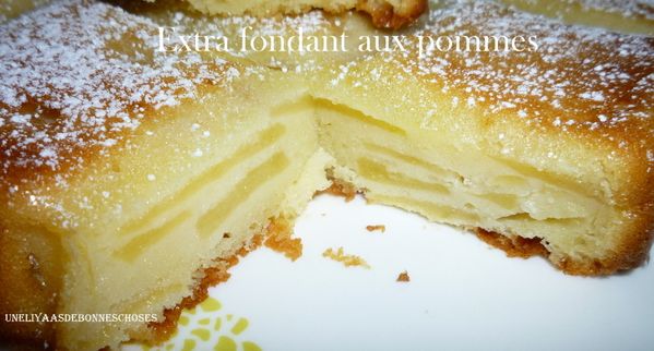 Fondant Aux Pommes Extra Fondant Uneliyaasdebonneschoses