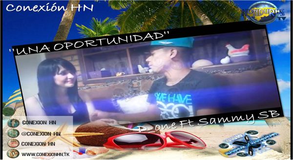 D_one-Ft-Sammy-SB-----UNA-OPORTUNIDAD---CONEXION-HN---1-.jpg