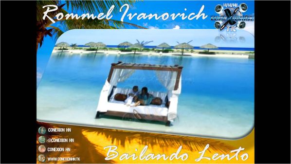 Rommel Ivanovich - Bailando Lento Conexion HN (8)