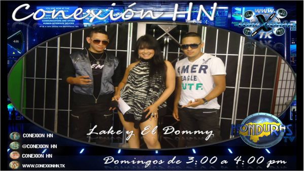 Lake y el Domy Y Yessi Rubio Conexion HN