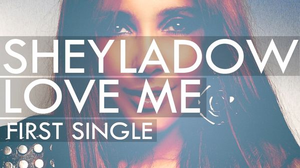 SHEYLA-DOWNING-LOVE-ME-FIRST-SINGLE.jpg