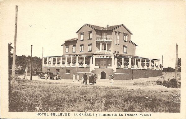 19xx - Hôtel Bellevue - La Grière à 3 km de La Tranche