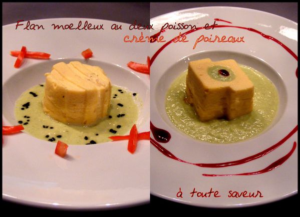 Flan aux deux poisson et crème de poireaux1