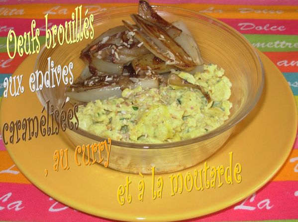 Oeufs brouillés aux endives, curry, moutarde2