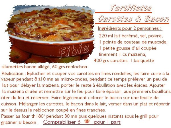 Tartiflette Carottes& bacon