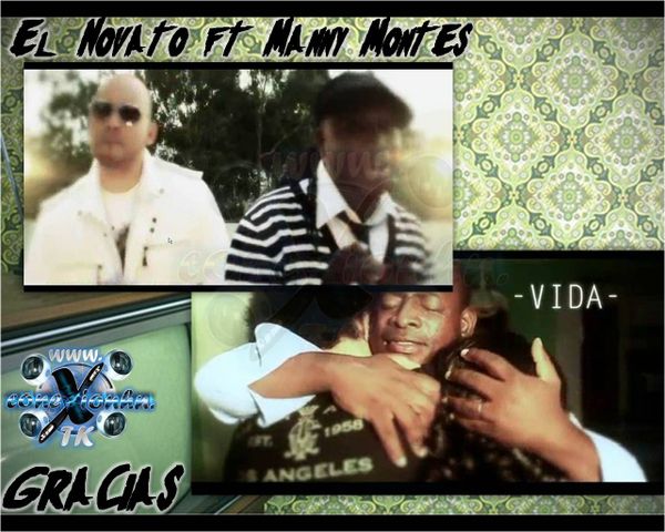 El Novato ft Manny Montes – Gracias Dios