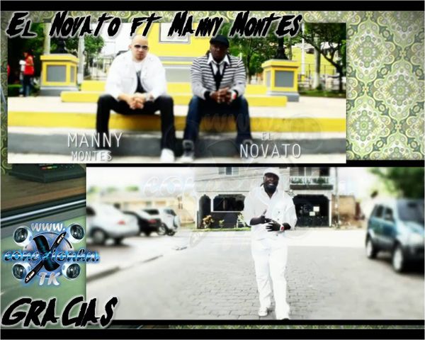 El Novato ft Manny Montes – Gracias