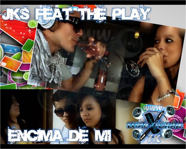 JKS FEAT THE PLAY ENCIMA DE MI (10)