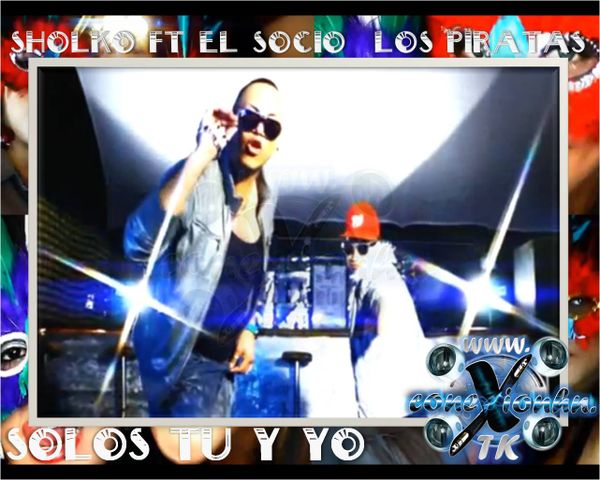 Sholko-Ft-El-Socio---Los-Piratas---Solos-Tu-Y-Yo--4-.jpg