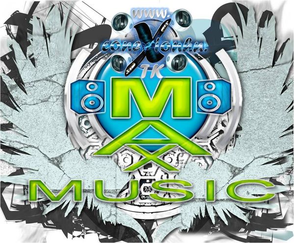 Max Music Choloma TV tu senal positiva