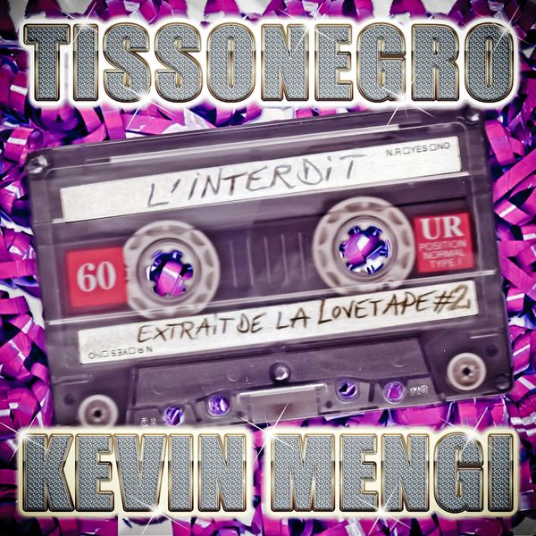 tissonegro-feat-kevin-mengi---l-interdit---2013.jpg