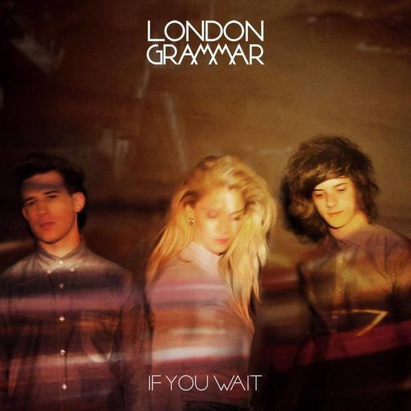 london-grammar-if-you-wait-album-art.jpg