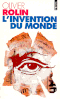 Olivier-Rolin-L-Invention-du-monde.gif