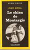 Le chien de Montargis (Gallimard, 1983)