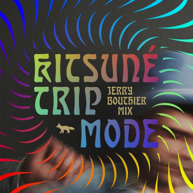 KITSUNE TRIP MODE - MIXED BY JERRY BOUTHIER / OUT NOW !!!!
