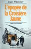 L'Epopée de la croisière jaune J. Wolgensinger 2