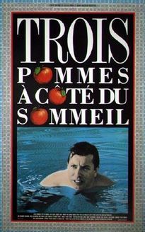 Trois pommes a cote du sommeil movie