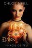 Dark Elite, 01, magie de feu