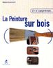 La peinture sur bois