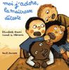 moi j'adore