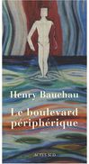 Le-boulevard-p-riph-rique---Henri-Bauchau.jpg