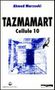 Tazmamart, cellule 10