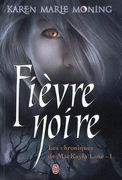 Fièvre noire