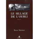 Le Sillage de l'oubli
