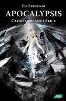 apocalypsis-tome-1---cavalier-blanc---alice-278604-250-400