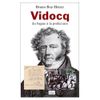 Vidocq : un peu affabulateur ?