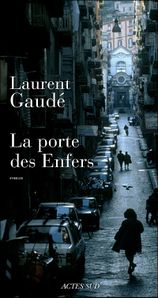 laurent-gaude-la-porte-des-enfers1