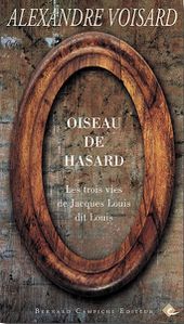 Oiseau de hasard VOISARD