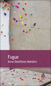 Fugue-Anne-Delaflotte-Mehdevi.jpg