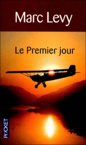 le premier jour levy