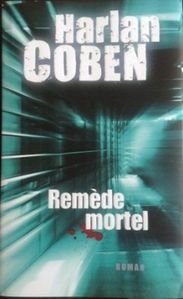 REMEDE MORTEL