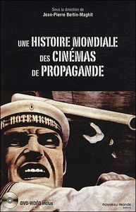 Une-histoire-mondiale-des-cinemas-de-propagande-1DVD-.jpg