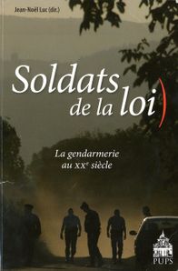 Couverture-de-l-ouvrage--Soldats-de-la-loi---La-gendarmerie.jpg
