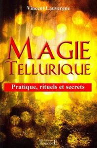 magie-tellurique---pratique--rituels-et-secrets.jpg