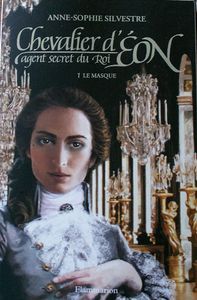 Chevalier-d-Eon-Agent-secret-du-roi-I-le-masque.JPG