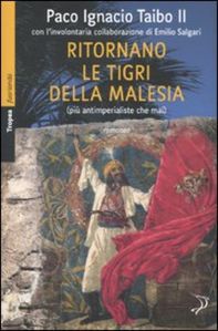 Paco Ignacio Taibo ci regala una nuova avventura delle salgariane 