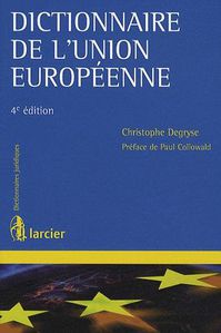 « Dictionnaire de l'Union européenne » de Christophe Deg