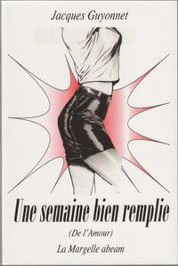 Une semaine bien remplie GUYONNET