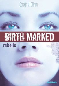 birth marked rebelle 1 caragh o'brien