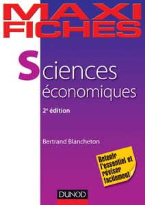 Maxi fiches de Sciences économiques de Bertrand Blancheton