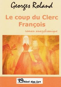 Le coup du Clerc François