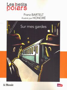 Bartelt-et-Honore---Sur-mes-gardes.JPG